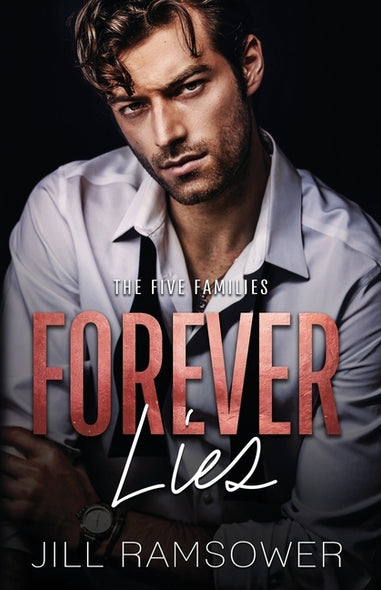 Forever Lies by Ramsower, Jill