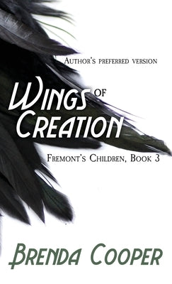 Wings of Creation by Cooper, Brenda