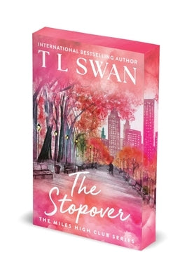 The Stopover by Swan, T. L.