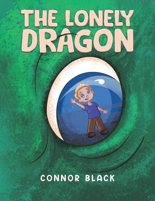 The Lonely Dragon by Black, Connor