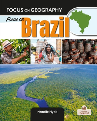 Focus on Brazil by Hyde, Natalie