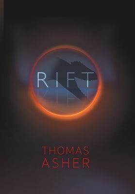 Rift: The Sixth Extinction by Asher, Thomas