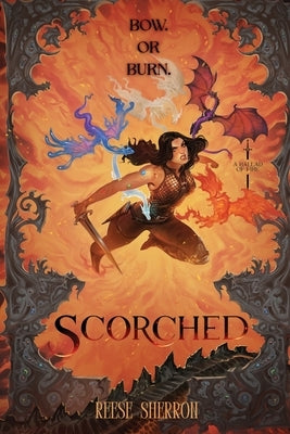 Scorched by Sherron, Reese