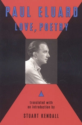 Love, Poetry by Eluard, Paul
