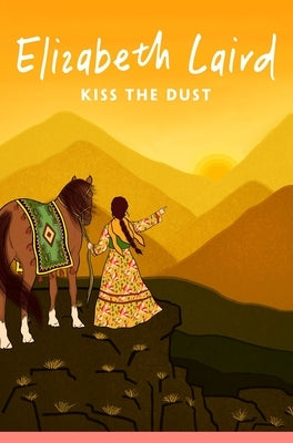 Kiss the Dust by Laird, Elizabeth