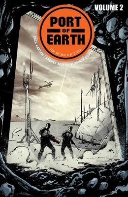 Port of Earth Volume 2 by Kaplan, Zack