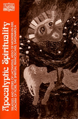 Apocalyptic Spirituality by McGinn, Bernard