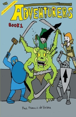 The Adventurers Book 1 by de Valera, Paul F.