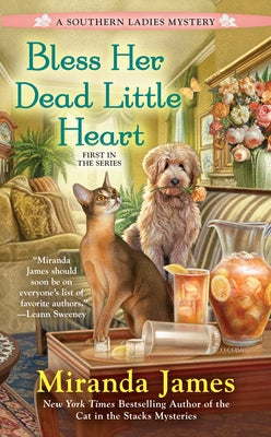 Bless Her Dead Little Heart by James, Miranda