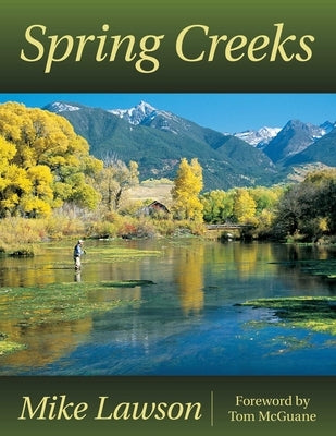 Spring Creeks by Lawson, Mike