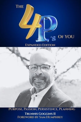 The 4P's of You by Goggins, Trunnis
