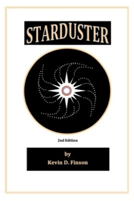 Starduster by Finson, Kevin D.