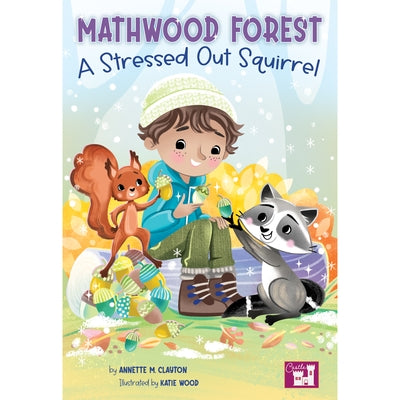 A Mathwood Forest Stressed Out Squirrel by Clayton, Annette M.