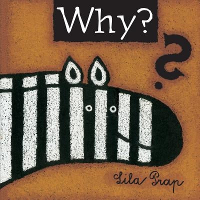 Why? by Prap, Lila