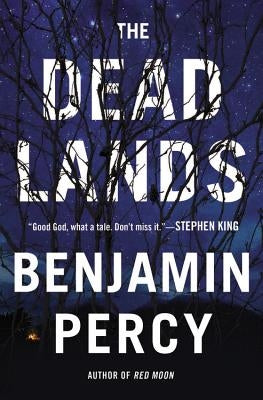 The Dead Lands by Percy, Benjamin