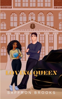 Loving Queen by Brooks, Saffron