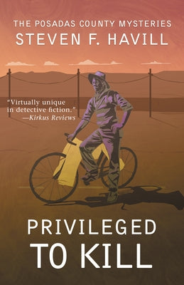 Privileged to Kill by Havill, Steven F.