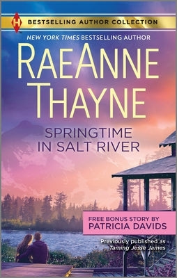 Springtime in Salt River & Love Thine Enemy: A 2-In-1 Collection by Thayne, Raeanne