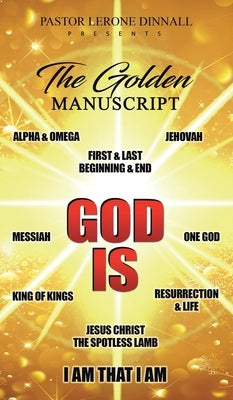 God Is... by Dinnall, Pastor Lerone