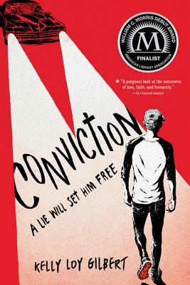 Conviction by Loy Gilbert, Kelly