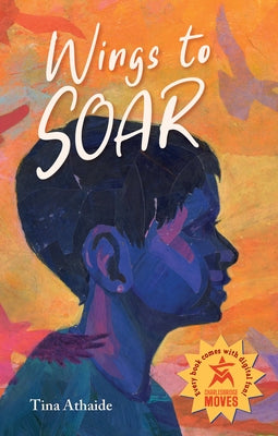 Wings to Soar by Athaide, Tina