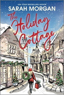 The Holiday Cottage by Morgan, Sarah