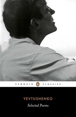 Selected Poems by Yevtushenko, Yevgeny