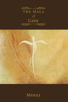 The Mala of God by Mooji