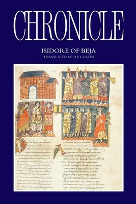 Chronicle by St Isidore of Beja