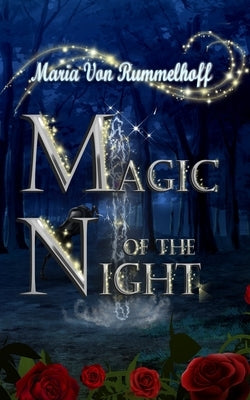 Magic of the night by Rummelhoff, Maria Von