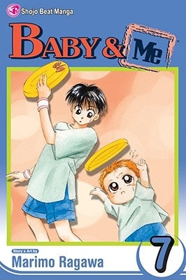 Baby & Me, Vol. 7 by Ragawa, Marimo