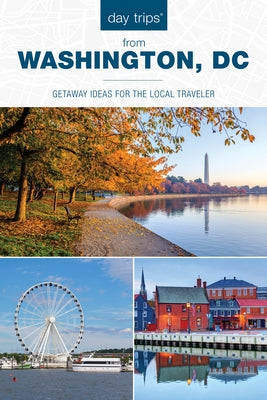 Day Trips from Washington, DC by Conforti, Kaeli