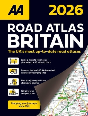 AA Road Atlas Britain 2026 Spiral by Publishing, Aa