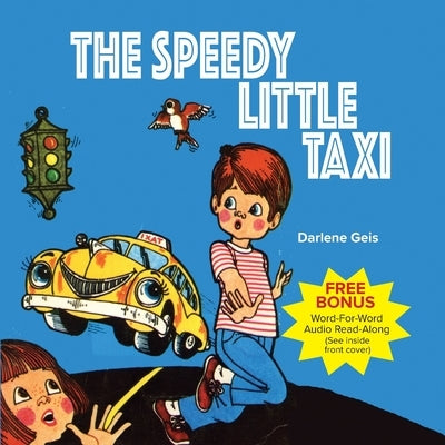 The Speedy Little Taxi by Geis, Darlene