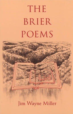 The Brier Poems by Miller, Jim Wayne