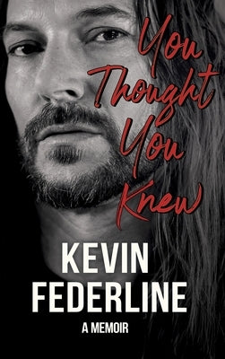 You Thought You Knew by Federline, Kevin