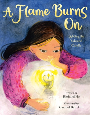 A Flame Burns on: Lighting the Yahrzeit Candle by Ho, Richard