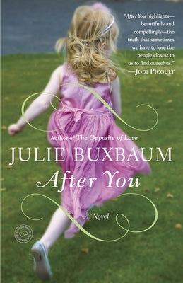 After You by Buxbaum, Julie