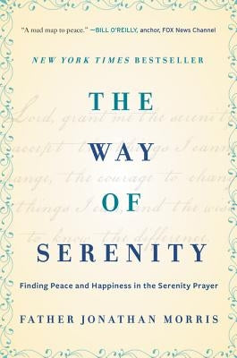 The Way of Serenity by Morris, Jonathan