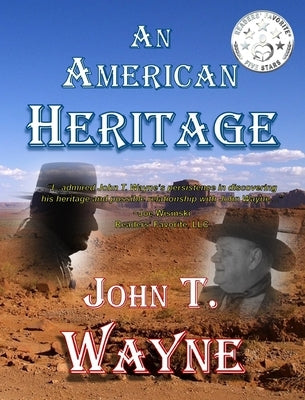 An American Heritage by Wayne, John