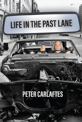 Life in the Past Lane by Carlaftes, Peter