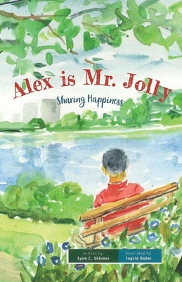 Alex is Mr. Jolly by Skinner, Lynn C.