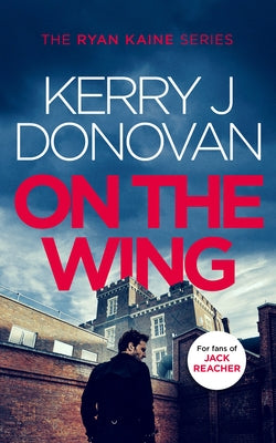 On the Wing by Donovan, Kerry J.