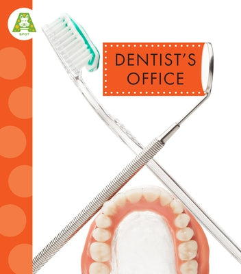 Dentist's Office by Simms, Susan Rose