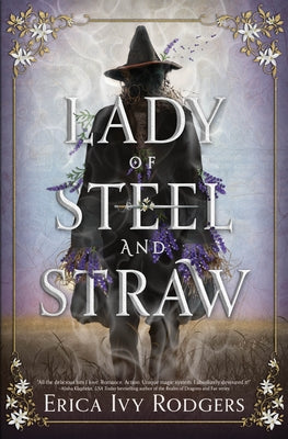 Lady of Steel and Straw by Rodgers, Erica Ivy