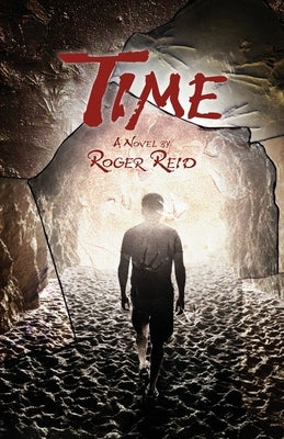 Time: A Jason Caldwell Mystery by Reid, Roger