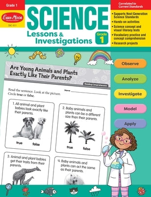 Science Lessons and Investigations, Grade 1 Teacher Resource by Evan-Moor Educational Publishers