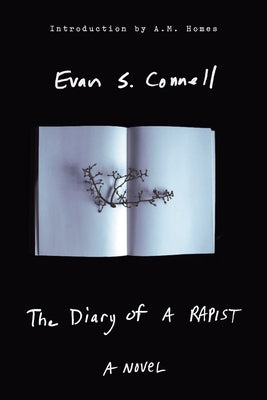 The Diary of a Rapist by Connell, Evan S.