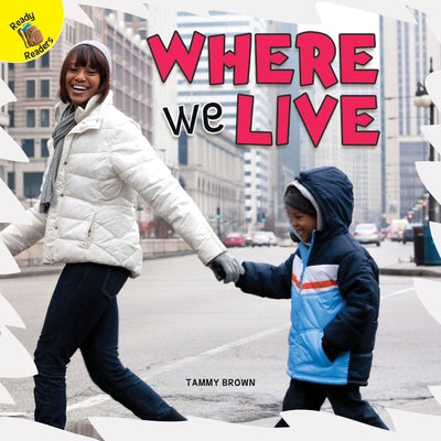 Where We Live by Brown, Tammy