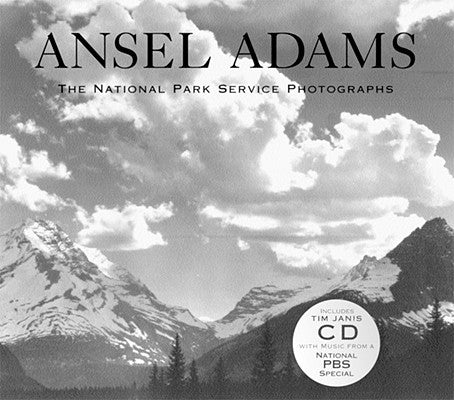 Ansel Adams: The National Park Service Photographs [With CD] by Adams, Ansel